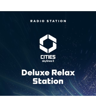 Cities: Skylines II - Deluxe Relax Station DLC Steam Key EUROPE